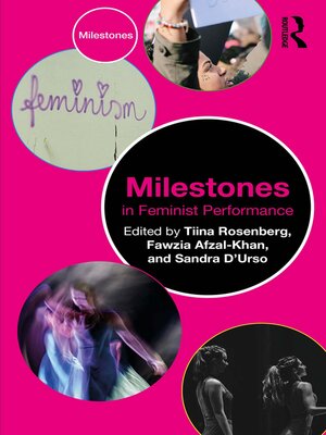 cover image of Milestones in Feminist Performance